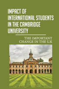 Impact Of International Students In The Cambridge University