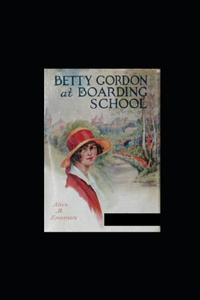 Betty Gordon at Boarding School illustrated