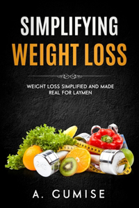 Simplifying Weight Loss