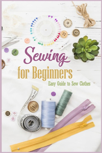 Sewing for Beginners