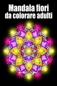 Mandala fiori da colorare adulti