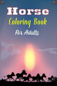 Horse Coloring Book For Adults