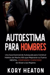 Autoestima para Hombres