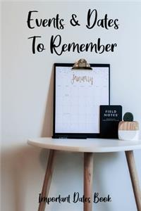 Events and Dates to Remember