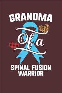 Grandma Of A Spinal Fusion Warrior