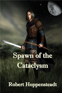 Spawn of the Cataclysm