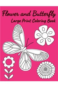 Flower and butterfly large print coloring book