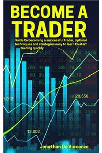 Become a Trader