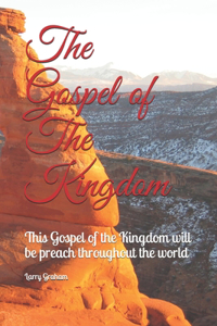 Gospel of The Kingdom