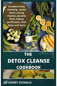 The Detox Cleanse Cookbook