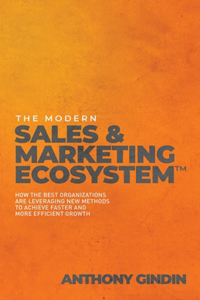Modern Sales & Marketing Ecosystem(TM)