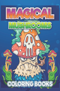Magical Mushrooms Coloring Books