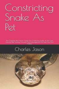 Constricting Snake As Pet