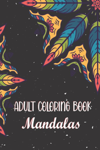 Adult Coloring Book - Mandalas