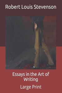 Essays in the Art of Writing