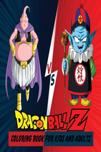 Dragon Ball Z Coloring Book For Kids And Adults
