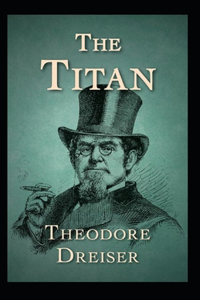 The Titan-Original Edition(Annotated)