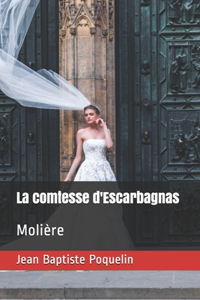 La comtesse d'Escarbagnas