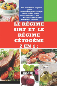 Régime Sirt Et Le Régime Cétogène 2 En 1