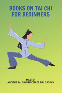 Books On Tai Chi For Beginners