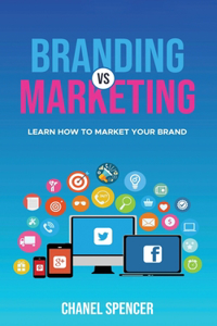 Branding VS Marketing