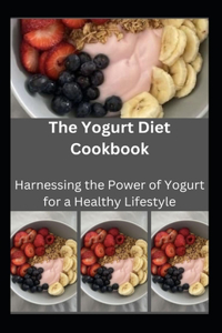 Yogurt Diet Cookbook