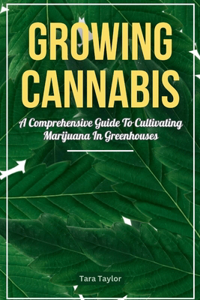 Growing Cannabis