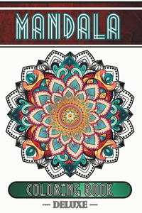Mandala Deluxe - Coloring Book