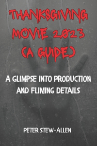 Thanksgiving Movie 2023( A Guide)