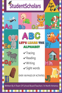 StudentScholars -A B C Let's Learn The Alphabet (USA version)