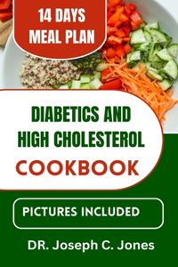 Diabetics and high cholesterol cookbook