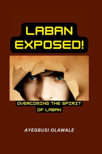 Laban Exposed