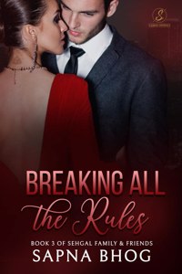 Breaking All the Rules