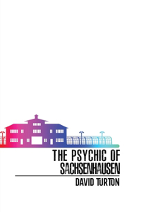 Psychic of Sachsenhausen