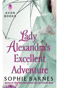 Lady Alexandra's Excellent Adventure
