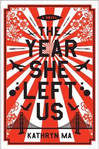 The Year She Left Us