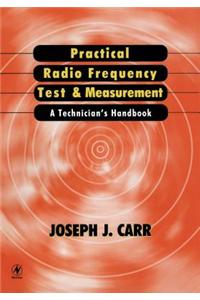 Practical Radio Frequency Test and Measurement