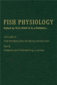 The Physiology of Developing Fish