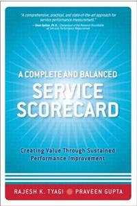 Complete and Balanced Service Scorecard, A