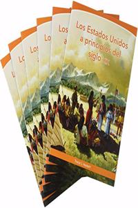 Social Studies 2019 Spanish Leveled Reader 6-Pack Grade 5a Advanced Ch 8: Estados Unidos a Principios del Siglo XIX