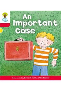 Oxford Reading Tree: Level 4: More Stories C: An Important Case