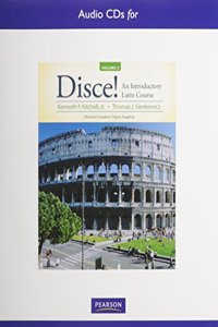 Text and SAM Audio CDs for Disce! an Introductory Latin Course