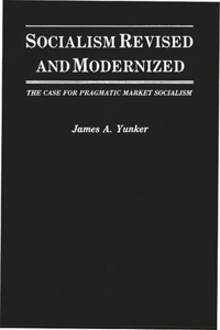 Socialism Revised and Modernized