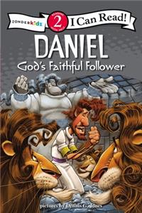 Daniel, God's Faithful Follower