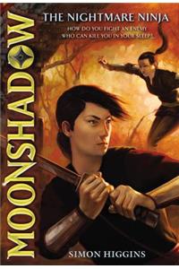 Moonshadow: The Nightmare Ninja