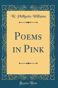 Poems in Pink (Classic Reprint)