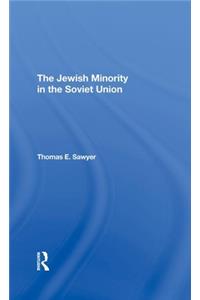 Jewish Minority in the Soviet Union