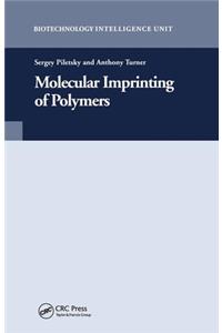 Molecular Imprinting of Polymers