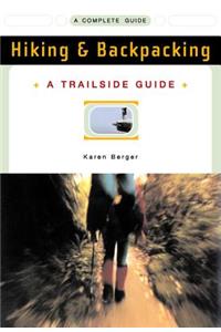 Trailside Guide: Hiking & Backpacking