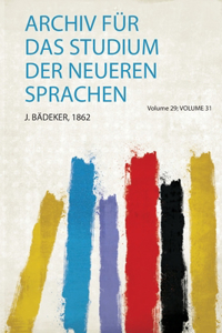 Archiv Für Das Studium Der Neueren Sprachen